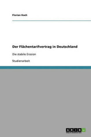 Cover of Der Flachentarifvertrag in Deutschland