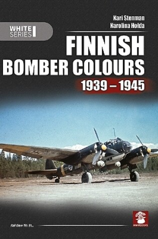 Cover of Finnish Bomber Colours 1939-1945