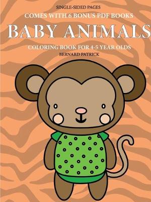 Book cover for Coloring Book for 4-5 Year Olds (Baby Animals)