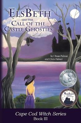 Book cover for ElsBeth and the Call of the Castle Ghosties