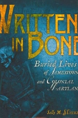 Cover of Written In Bone Library Edition