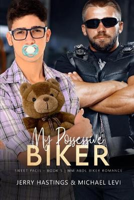 Book cover for My Possessive Biker