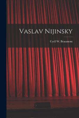 Book cover for Vaslav Nijinsky