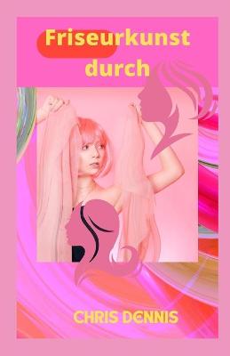 Book cover for Friseurkunst durch