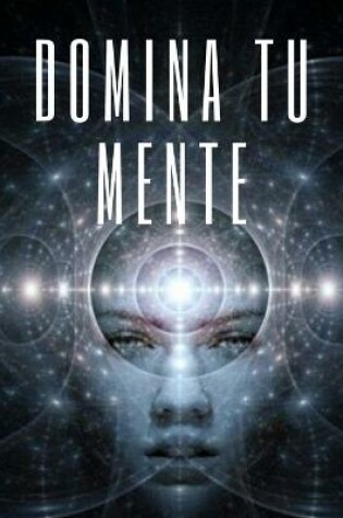 Cover of Domina Tu Mente