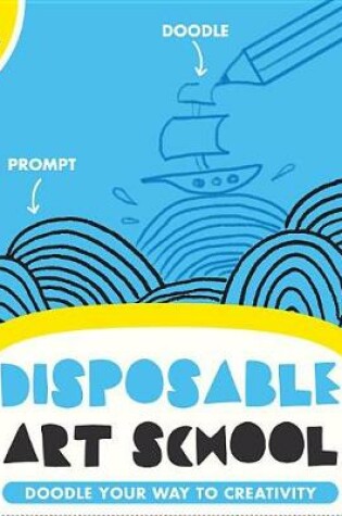 Cover of Disposable Art School Blue
