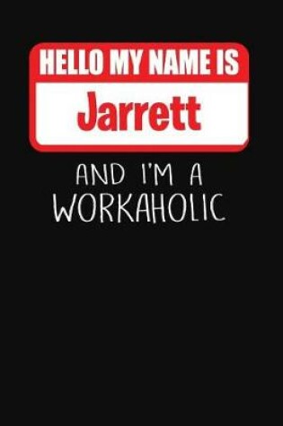 Cover of Hello My Name Is Jarrett