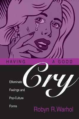 Cover of Having a Good Cry