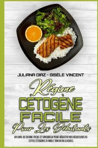 Cover of Regime Cetogene Facile Pour Les Debutants