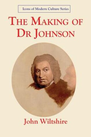 Cover of The Making of Dr Johnson