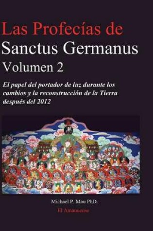 Cover of Las profecias de Sanctus Germanus Volumen 2