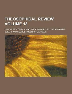 Book cover for Theosophical Review Volume 18