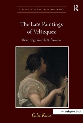 Cover of The Late Paintings of Velázquez
