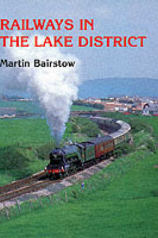 Cover of Railways in the Lake District