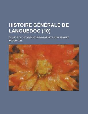 Book cover for Histoire Generale de Languedoc (10)