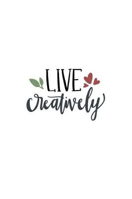 Book cover for Live Creatively