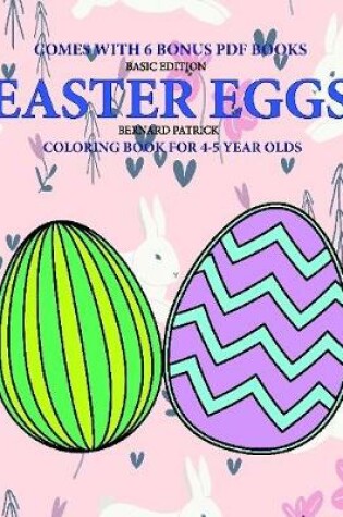 Cover of Coloring Book for 4-5 Year Olds (Easter Eggs)