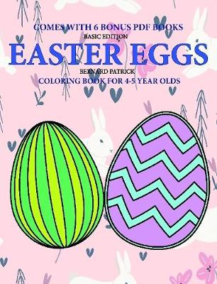 Book cover for Coloring Book for 4-5 Year Olds (Easter Eggs)
