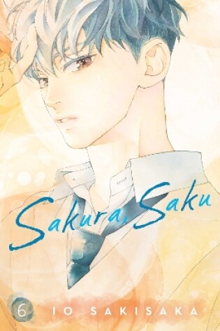 Cover of Sakura, Saku, Vol. 6