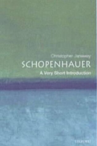 Cover of Schopenhauer: A Very Short Introduction