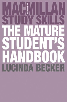 Book cover for The Mature Student's Handbook