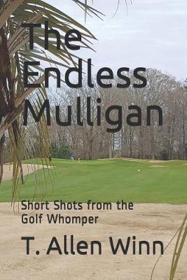 Book cover for The Endless Mulligan