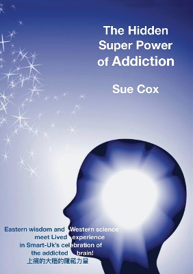 Book cover for The hidden super power of addiction