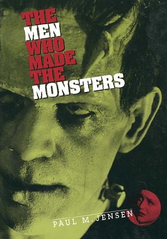 Book cover for The Men Who Made the Monsters