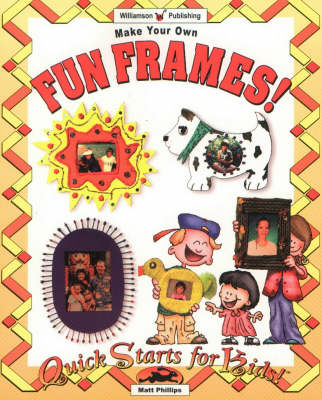 Book cover for Make Your Own Fun Frames!