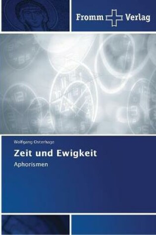 Cover of Zeit und Ewigkeit