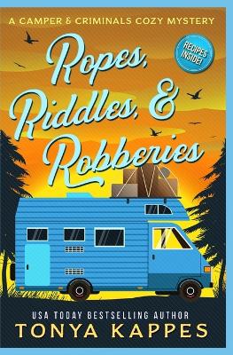 Book cover for Ropes, Riddles, & Robberies