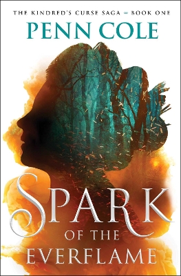 Book cover for Spark of the Everflame