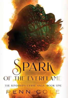 Book cover for Spark of the Everflame