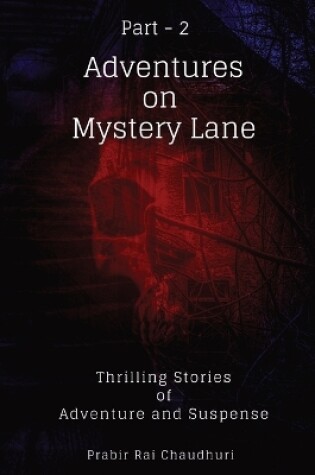 Cover of Adventures on Mystery Lane. Part -2