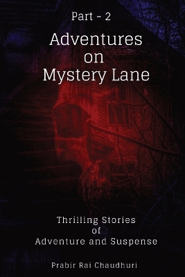 Book cover for Adventures on Mystery Lane. Part -2