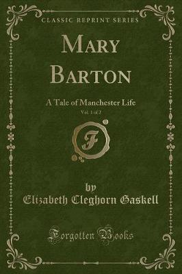 Book cover for Mary Barton, Vol. 1 of 2