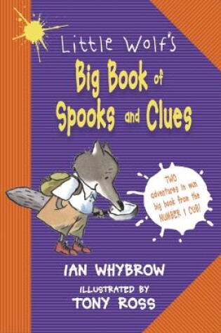 Cover of Little Wolf’s Big Book of Spooks and Clues