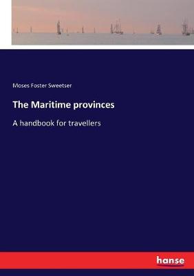 Book cover for The Maritime provinces