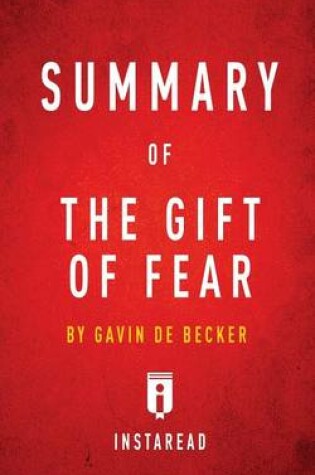 Cover of Summary of the Gift of Fear by Gavin de Becker Includes Analysis