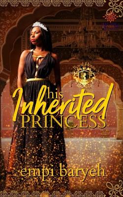 Book cover for His Inherited Princess