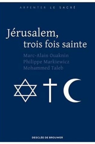 Cover of Jerusalem, Trois Fois Sainte