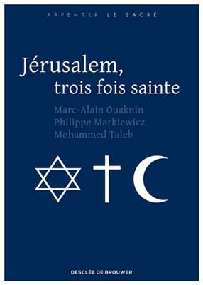 Book cover for Jerusalem, Trois Fois Sainte