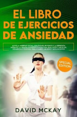 Cover of El Libro de Ejercicios de Ansiedad