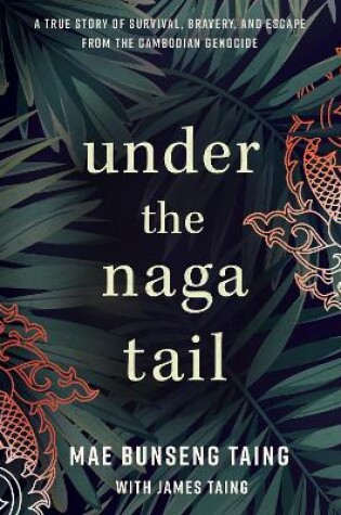 Cover of Under the Naga Tail 