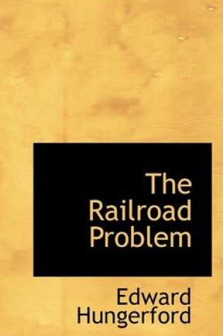 Cover of The Railroad Problem