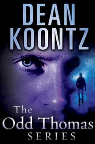 Cover of The Odd Thomas Series 7-Book Bundle