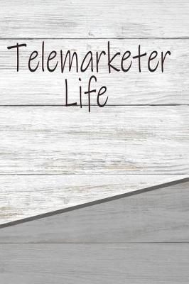 Book cover for Telemarketer Life