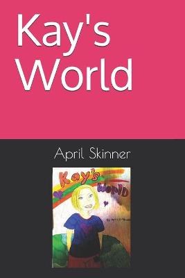 Book cover for Kay's World