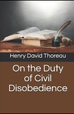 Book cover for On the Duty of Civil Disobedience Illustrated