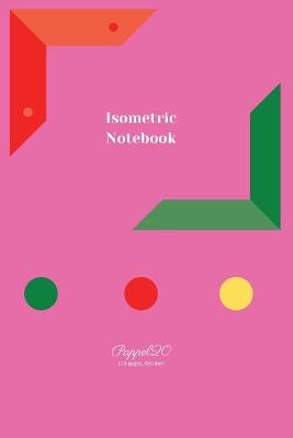 Book cover for Isometric Notebook- Pink Cover -124 pages-6x9-Inches